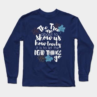 Autumn tree and leaves quotes design 2 Long Sleeve T-Shirt